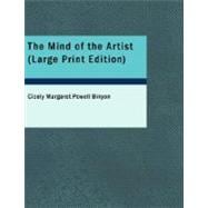 Mind of the Artist : Thoughts and Sayings of Painters and Sculptors on Their Art