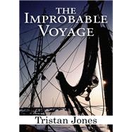 The Improbable Voyage