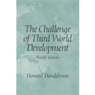 The Challenge Of Third World Development
