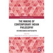 The Making of Contemporary Indian Philosophy