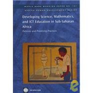 Developing Science, Mathematics, and Ict Education in Sub-saharan Africa