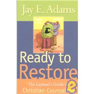Ready to Restore