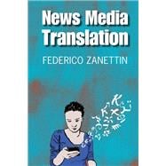 News Media Translation