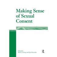Making Sense of Sexual Consent