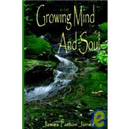 Growing Mind And Soul