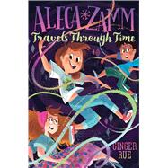 Aleca Zamm Travels Through Time