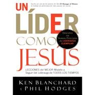 Un lider como Jesus / A Leader Like Jesus