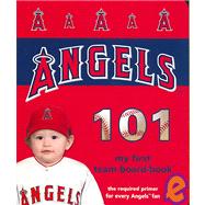 Los Angeles Angels of Anaheim 101