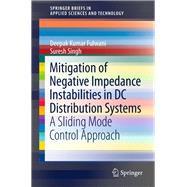 Mitigation of Negative Impedance Instabilities in Dc Distribution Systems