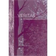 Veritas : The Correspondence Theory and Its Critics