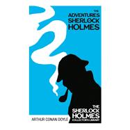 The Adventures of Sherlock Holmes - The Sherlock Holmes Collector's Library