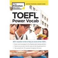 TOEFL Power Vocab 800+ Essential Words to Help You Excel on the TOEFL
