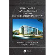 Sustainable Nanomaterials for the Construction Industry