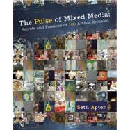 The Pulse of Mixed Media