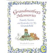 Grandmother's Memories