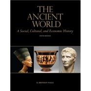 The Ancient World: Social, Cultural, and Economic History