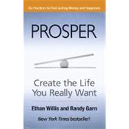 Prosper Create the Life You Really Want
