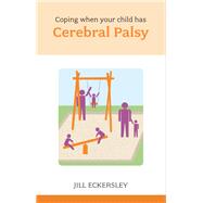 Coping When Your Child Has Cerebral Palsy