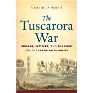 The Tuscarora War