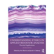 Understanding Ethics in Applied Behavior Analysis