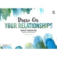 Draw on Your Relationships