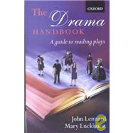 The Drama Handbook A Guide to Reading Plays