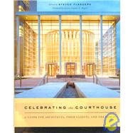 Celebrating The Courthouse Cl