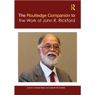 The Routledge Companion to the Work of John Rickford