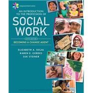 Empowerment Series: An Introduction to the Profession of Social Work VitalSource eBook