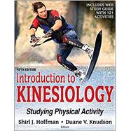 Introduction to Kinesiology 5th Edition With Web Study Guide-Loose-Leaf Edition