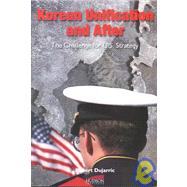 Korean Unification and After : The Challenge for U. S. Strategy