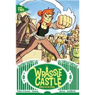Wrassle Castle Book 2