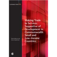 Making Trade in Services Supportive of Development in Commonwealth Small and Low-income Countries