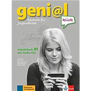 Genial Klick: Arbeitsbuch B1 MIT 2 Audio Cds (German Edition)