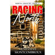 Racing North