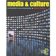 Media and Culture : An Introduction to Mass Communication