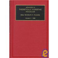 Advances in Theoretically Interesting Molecules: 1998