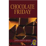 Chocolate Friday