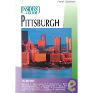 The Insiders' Guide to Pittsburgh