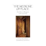 The Medicine of Place