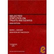 Selected Statutes on Trusts and Estates(Selected Statutes)