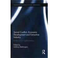 Social Conflict, Economic Development and Extractive Industry: Evidence from South America