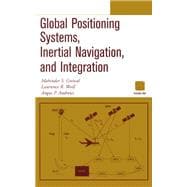 Global Positioning Systems, Inertial Navigation, and Integration
