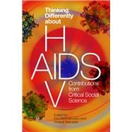 Thinking Differently About HIV/AIDS