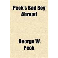 Peck's Bad Boy Abroad