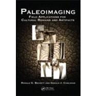 Paleoimaging: Field Applications for Cultural Remains and Artifacts