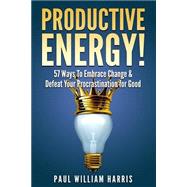 Productive Energy!