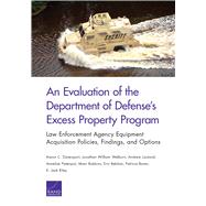An Evaluation of the Department of Defense's Excess Property Program