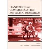 Handbook of Communication and Aging Research
