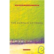 The Curtain of Trees: Stories